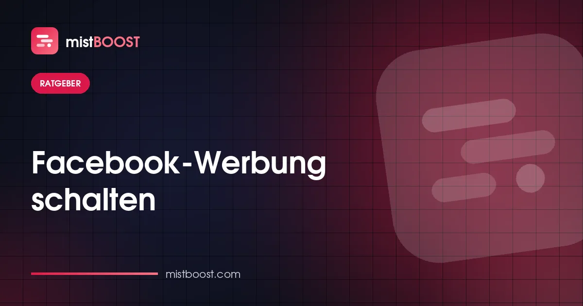 Facebook-Werbung schalten — Kampagne, Anzeigengruppe und Anzeige im Werbeanzeigenmanager einrichten