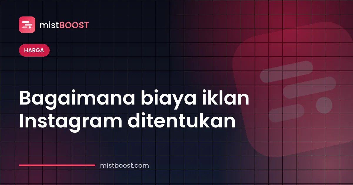 Biaya iklan Instagram dan faktor yang memengaruhi CPM serta CPC