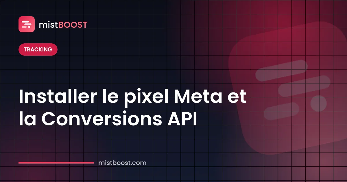 Installation du pixel Meta (pixel Facebook) et schéma du flux de données de la Conversions API