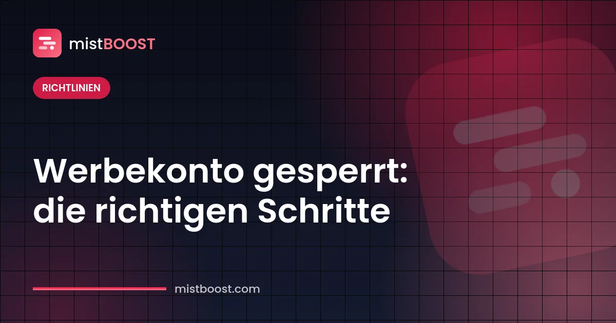 Facebook Werbekonto gesperrt: Schritte für Einspruch und Richtlinienkonformität