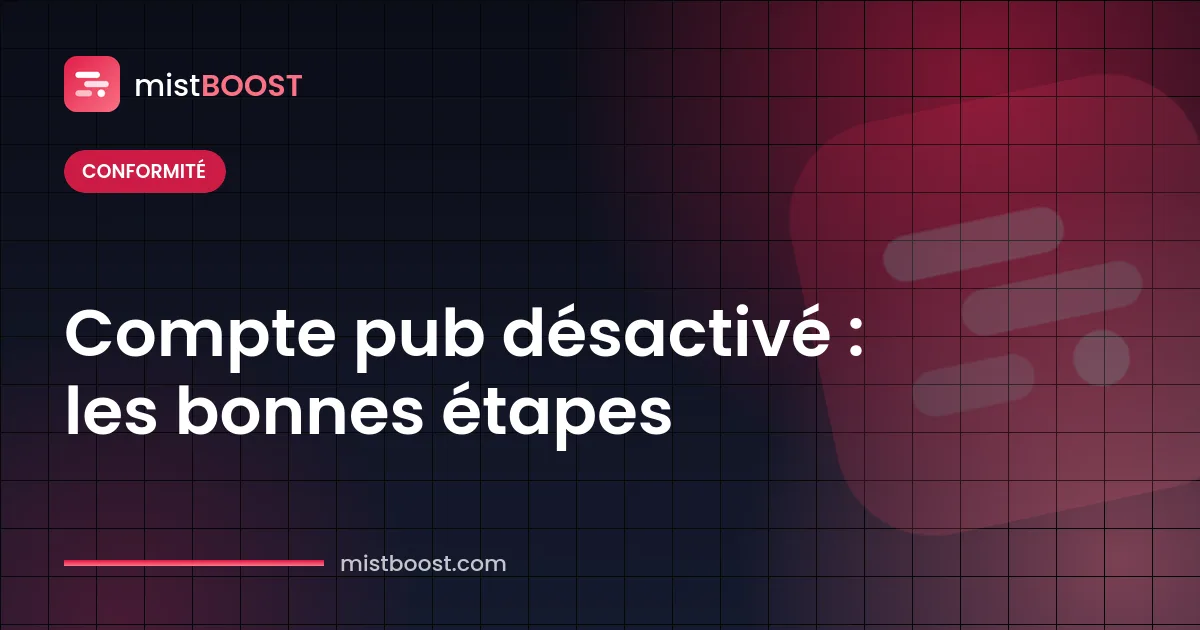 Compte publicitaire Facebook désactivé : étapes d'appel et de conformité aux règles